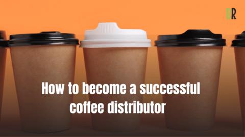 How to become a coffee distributor