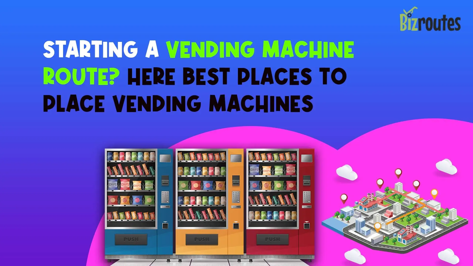 vending machines and gps map showing best places to put vending machines